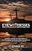 Eyewitnesses: Biblical Foundations in Christian Spirituality