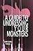 A Guide to Undressing Your Monsters