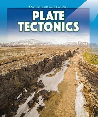 Plate Tectonics (Spotlight on Earth Science)