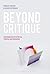Beyond Critique by Pamela Fraser