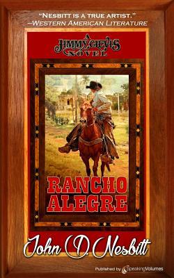 Rancho Alegre (A Jimmy Clevis Novel)