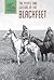The People and Culture of the Blackfeet (First Peoples of North America)