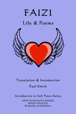 Faizi - Life & Poems (Introduction to Sufi Poets)