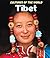 Tibet (Cultures of the World)