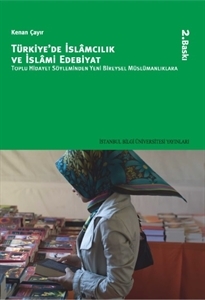 Türkiye'de İslâmcılık ve İslâmi Edebiyat (Paperback)