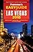 Frommer's EasyGuide to Las Vegas 2018 by Grace Bascos