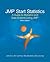 JMP Start Statistics: A Guide to Statistics and Data Analysis Using JMP, Sixth Edition
