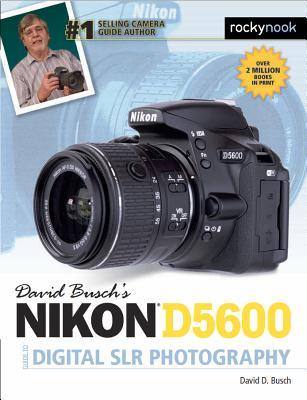 pdf download David Busch's Nikon D5600 Guide to Digital Slr Photography