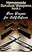 Homemade Survival Weapons Book 2: More Weapons for Self-Defense: (Self-Defense, Survival Gear)
