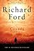Canada by Richard Ford Canada by Richard Ford