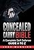 Concealed Carry Bible: A Complete Self Defense Guide A to Z