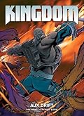 Kingdom: Aux Drift