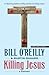 Killing Jesus (Thorndike Press Large Print Core)
