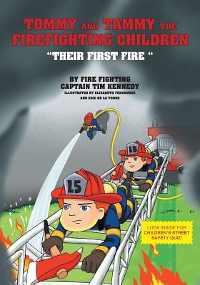Tommy and Tammy The Firefighting Children: 