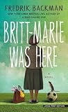Britt-Marie Was H...