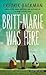 Britt-Marie Was Here: A Novel