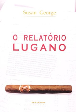 O relatório Lugano sobre a manutenção do capitalismo no século XXI