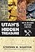 Utah's Hidden Treasure: Outlaw Loot in Every County