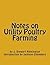 Notes on Utility Poultry Fa...