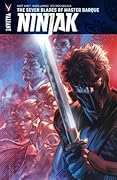 Ninjak, Vol. 6: The Seven Blades of Master Darque