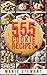 555 Cookie Recipes by Marie Stewart