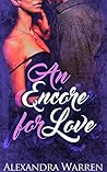An Encore for Love by Alexandra Warren