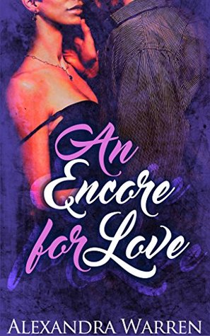 An Encore for Love (...For Love, #2)