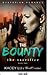The Sacrifice (The Bounty, #2)