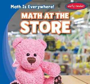 Math at the Store (2) (Math Is Everywhere!)