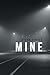 Mine