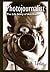 Photojournalist: The Life S...