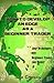 How to Develop an Edge as a Beginner Trader by Joe Chavos