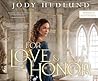 For Love and Honor by Jody Hedlund