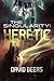 Heretic (The Singularity Series #1)