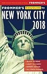 Frommer's EasyGuide to New York City 2018 (EasyGuides) Frommer's EasyGuide to New York City 2018 (EasyGuides)