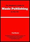 The Musician's Guide To Music Publishing In The UK