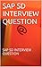 SAP SD INTERVIEW QUESTION: ...