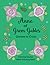 Anne of Green Gables Quotes to Color: Coloring Book featuring quotes from L.M. Montgomery (Coloring Quotes Adult Coloring Books)