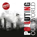Polluting Our World