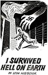 I Survived Hell On Earth [Illustrated Edition]