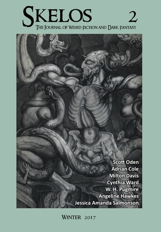 Skelos II (The Journal of Weird Fiction and Dark Fantasy 2)