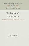 The Books of a New Nation: United States Government Publications, 1774-1814 (Anniversary Collection)