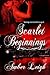 Scarlet Beginnings