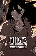 Hinges: Book 3: Mechanical Men