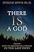 There Is a God: How to Respond to Atheism in the Last Days