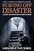 Staving Off Disaster: Part 1: A Journey in Biblical Fasting A Guide for Christians in Times of Crisis