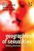 Geographies of Sexualities:...