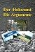 Der Holocaust: Die Argumente