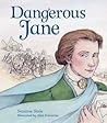 Dangerous Jane by Suzanne Slade
