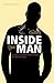 Getting Inside Your Man: A Woman's Guide To Understanding The Man She Loves